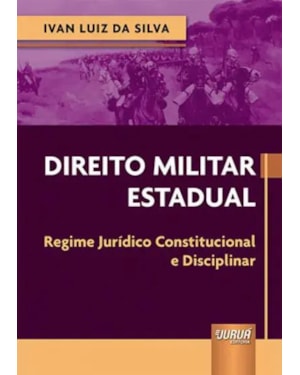DIREITO MILITAR ESTADUAL