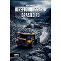 DIREITO MINERÁRIO BRASILEIRO