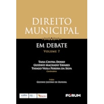DIREITO MUNICIPAL EM DEBATE: VOLUME 7