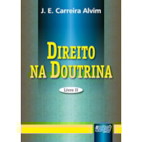 DIREITO NA DOUTRINA - LIVRO II