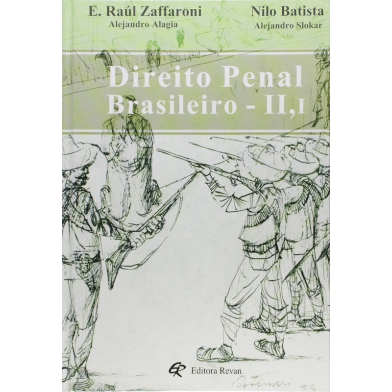 DIREITO PENAL BRASILEIRO II,I - TEORIA DO DELITO - 1