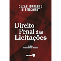 DIREITO PENAL DAS LICITAÇÕES - 2ª EDIÇÃO 2021