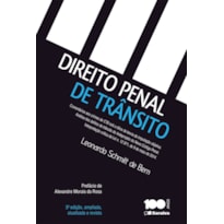 DIREITO PENAL DE TRÂNSITO - 3ª EDIÇÃO DE 2015