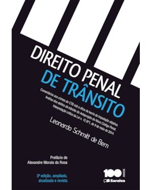 DIREITO PENAL DE TRÂNSITO - 3ª EDIÇÃO DE 2015