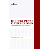 Direito Penal e Terrorismo: uma perspectiva luso-brasileira