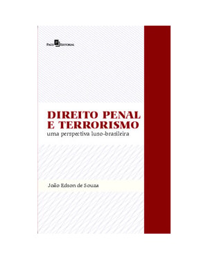 Direito Penal e Terrorismo: uma perspectiva luso-brasileira