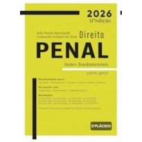 DIREITO PENAL: LIÇÕES FUNDAMENTALISTA NPARTE GERAL - 11º EDIÇÃO