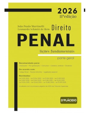 DIREITO PENAL: LIÇÕES FUNDAMENTALISTA NPARTE GERAL - 11º EDIÇÃO