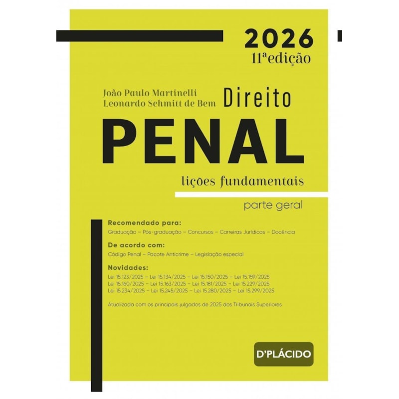 DIREITO PENAL: LIÇÕES FUNDAMENTALISTA NPARTE GERAL - 11º EDIÇÃO