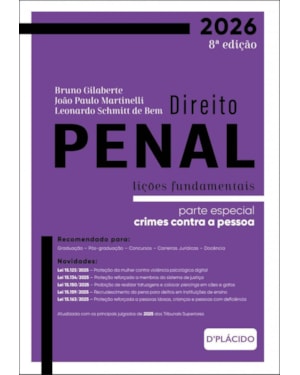 DIREITO PENAL LIÇÕES FUNDAMENTALISTAS PARTE ESPECIAL: CRISMES CONTRA A PESSOA - 8ª EDIÇÃO