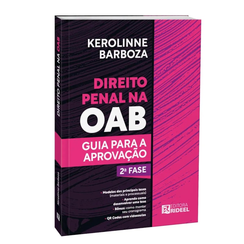 DIREITO PENAL NA OAB - GUIA PARA A APROVAÇÃO - 2ª FASE