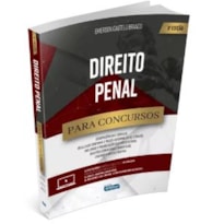 DIREITO PENAL PARA CONCURSOS DIREITO PENAL PARA CONCURSOS