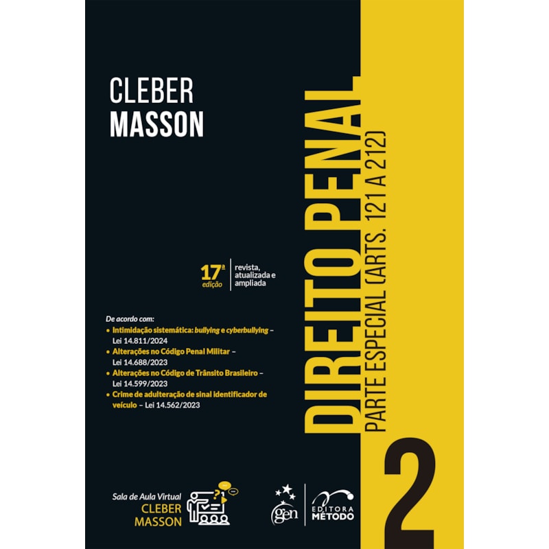 DIREITO PENAL - PARTE ESPECIAL (ARTS. 121 A 212) - VOL. 2 - 17ª EDIÇÃO 2024