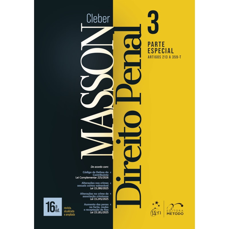 DIREITO PENAL - PARTE ESPECIAL - (ARTS. 213 A 359-T) - VOL. 3 - 16ª EDIÇÃO 2026