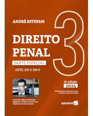 DIREITO PENAL - PARTE ESPECIAL VOL.3 - 11ª EDIÇÃO 2024