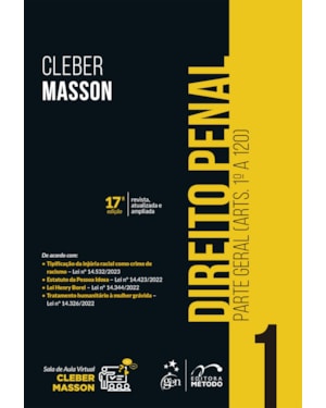 DIREITO PENAL - PARTE GERAL (ARTS. 1º A 120) - VOL. 1