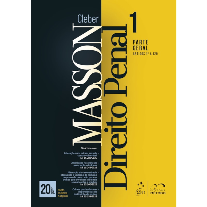DIREITO PENAL - PARTE GERAL (ARTS. 1º A 120) - VOL.1 - 20ª EDIÇÃO 2026