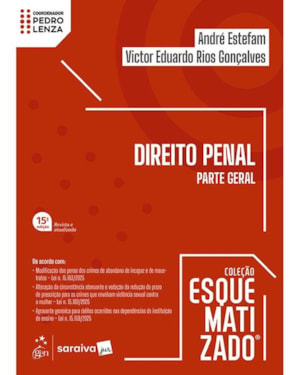 DIREITO PENAL - PARTE GERAL - COLEÇÃO ESQUEMATIZADO - 15ª EDIÇÃO 2026
