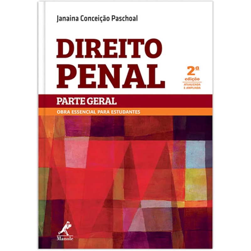 DIREITO PENAL: PARTE GERAL - OBRA ESSENCIAL PARA ESTUDANTES