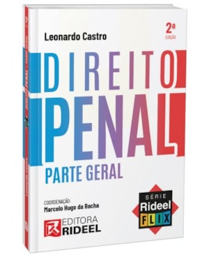 DIREITO PENAL PARTE GERAL - SÉRIE RIDEEL FLIX - TEMPORADA 1