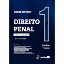 DIREITO PENAL - PARTE GERAL - VOL.1 - 15ª EDIÇÃO 2026