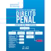 DIREITO PENAL - PARTES GERAL E ESPECIAL - ESQUEMAS & SISTEMAS - 10ª EDIÇÃO 2026