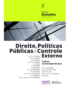 DIREITO, POLÍTICAS PÚBLICAS E CONTROLE EXTERNO - 1ª ED - 2022