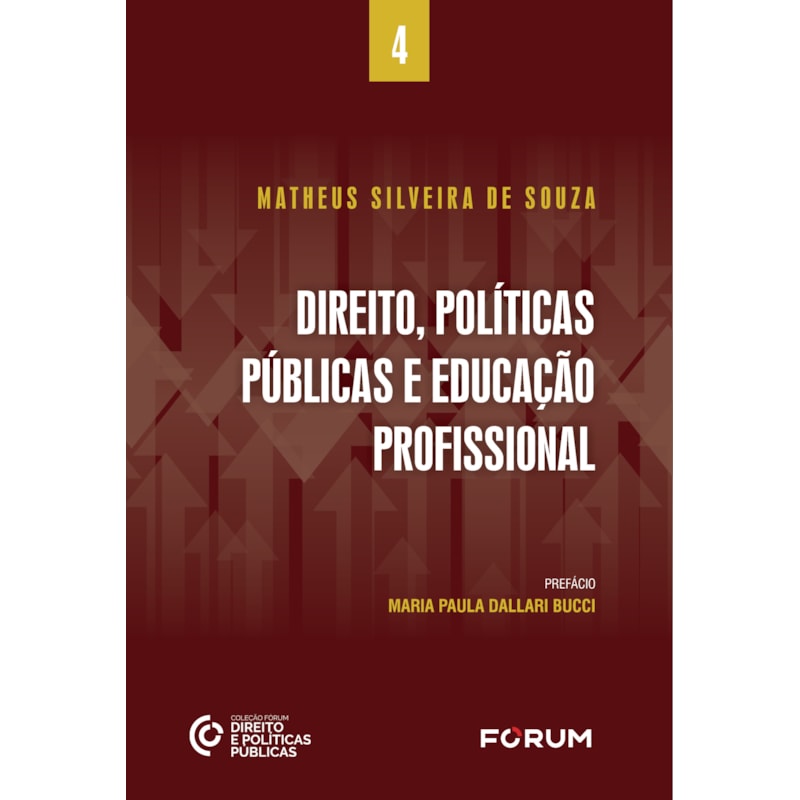 DIREITO, POLÍTICAS PÚBLICAS E EDUCAÇÃO PROFISSIONAL