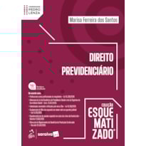 DIREITO PREVIDENCIÁRIO - COLEÇÃO ESQUEMATIZADO - 16ª EDIÇÃO 2026