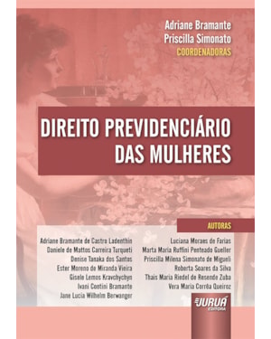 DIREITO PREVIDENCIÁRIO DAS MULHERES
                                                                