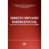 DIREITO PRIVADO EMERGENCIAL
