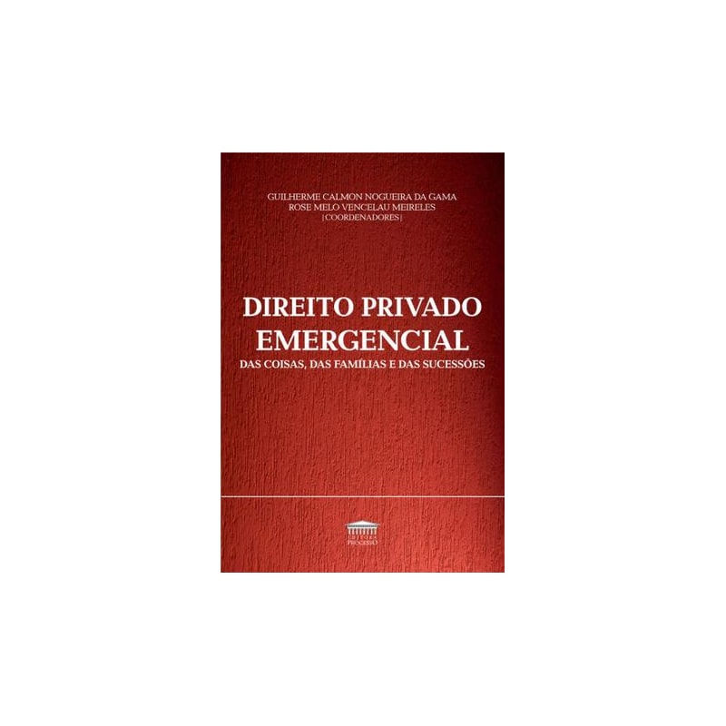 DIREITO PRIVADO EMERGENCIAL