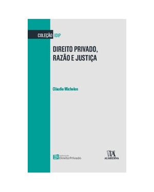 Direito privado, razão e justiça