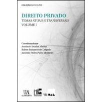 Direito privado: temas atuais e tansversais