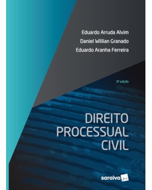 DIREITO PROCESSUAL CIVIL - 6ª EDIÇÃO DE 2018