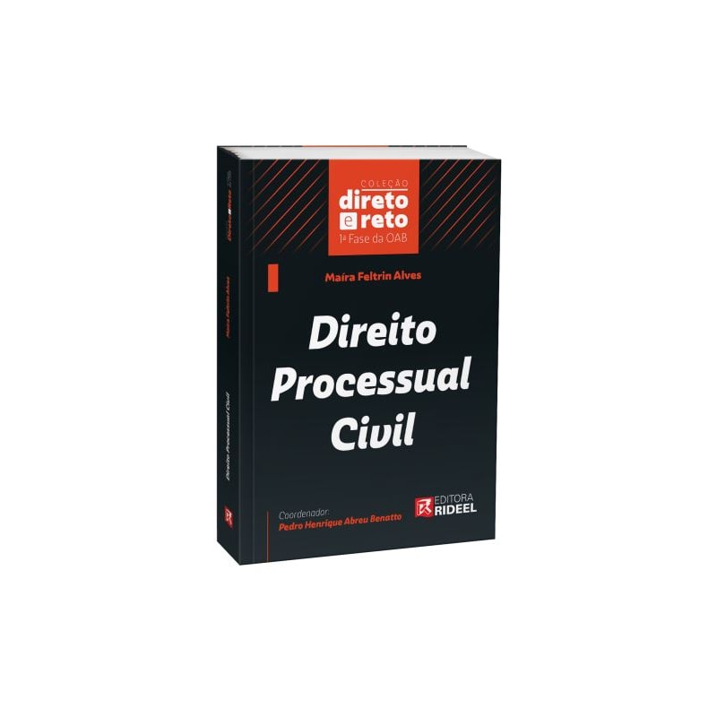 DIREITO PROCESSUAL CIVIL - COLEÇÃO DIRETO E RETO 1ª FASE OAB
