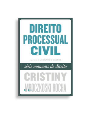 Direito processual civil - série manuais