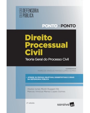 DIREITO PROCESSUAL CIVIL: TEORIA GERAL DO PROCESSO CIVIL - 2ª EDIÇÃO DE 2019