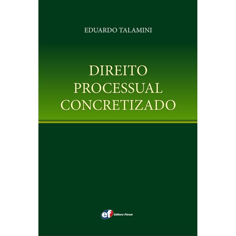 Direito processual concretizado