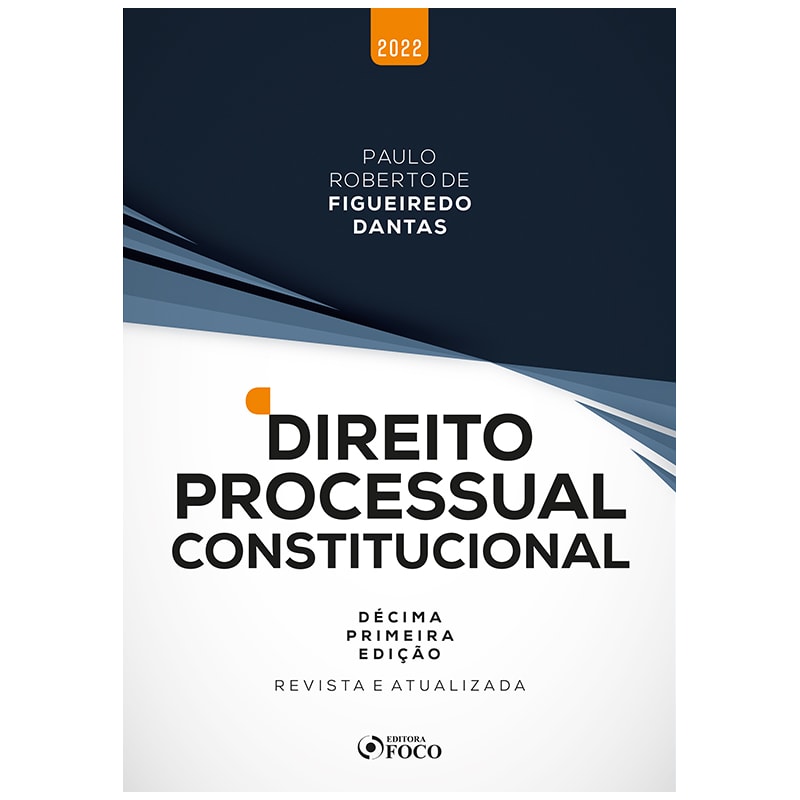 DIREITO PROCESSUAL CONSTITUCIONAL - 11ª ED - 2022