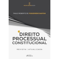 DIREITO PROCESSUAL CONSTITUCIONAL - 12ª ED - 2024