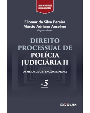 Direito processual de polícia judiciária II