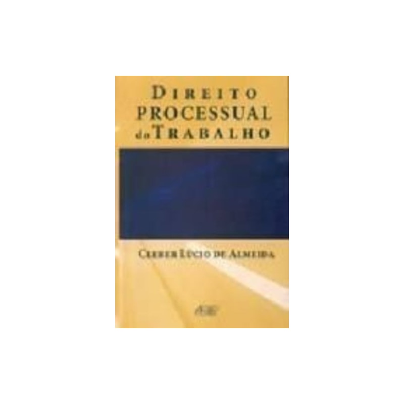 DIREITO PROCESSUAL DO TRABALHO - 1