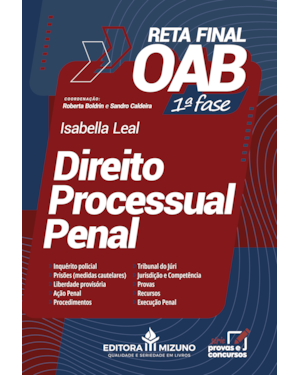 Direito processual penal: reta final OAB - 1ª fase