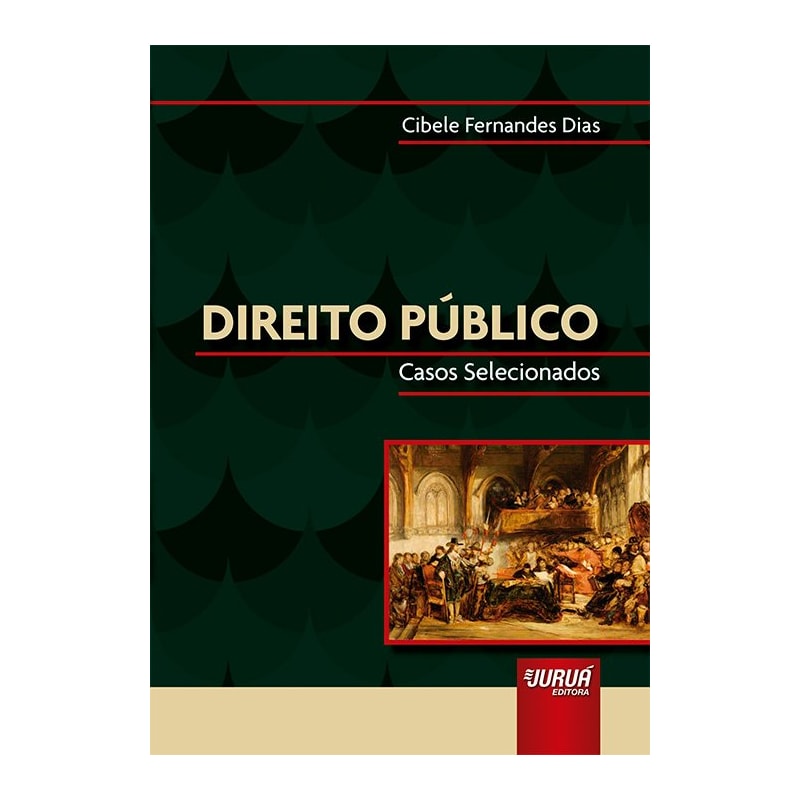 DIREITO PÚBLICO - CASOS SELECIONADOS