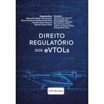 DIREITO REGULATÓRIO DOS EVTOLS
