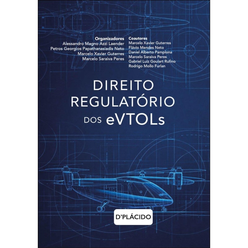 DIREITO REGULATÓRIO DOS EVTOLS