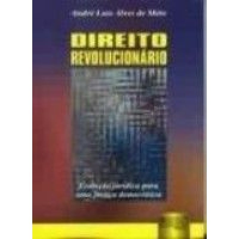 DIREITO REVOLUCIONÁRIO