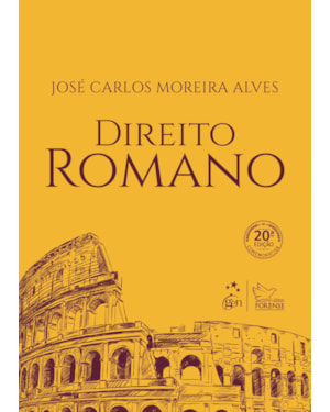 DIREITO ROMANO - 20ª EDIÇÃO 2021