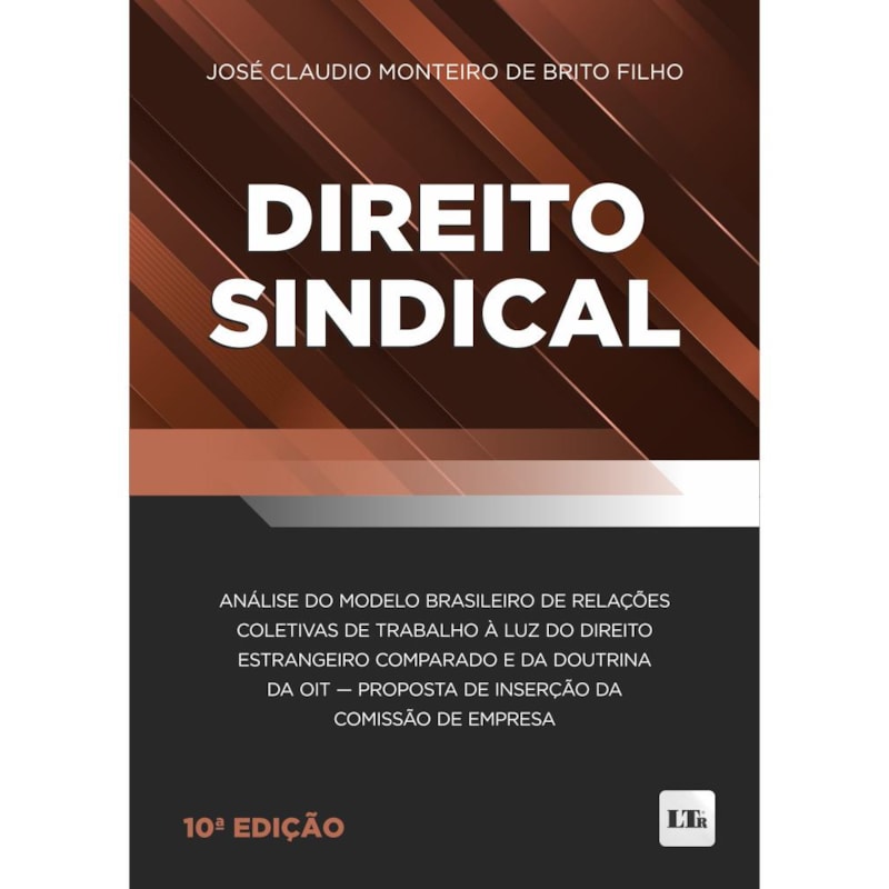 DIREITO SINDICAL 10ª EDIÇÃO